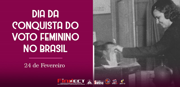 90 ANOS DO SUFRÁGIO FEMININO NO BRASIL: FINDECT CELEBRA A CONQUISTA DAS MULHERES PELO DIREITO AO VOTO