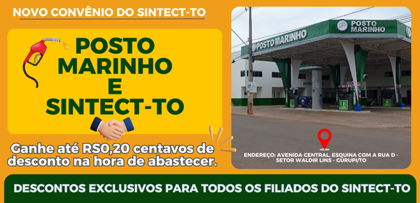 SINTECT-TO ANUNCIA NOVO CONVÊNIO COM O POSTO E HOTEL MARINHO EM GURUPI-TO